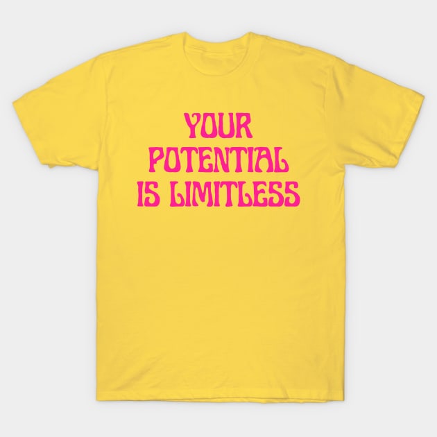 Your potential is limitless T-Shirt by thedesignleague